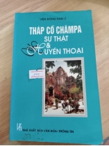 THÁP CỔ CHĂMPA SỰ THẬT VÀ HUYỀN THOẠI
