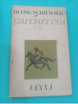CÁI CHẾT CỦA - DƯƠNG NGHIỄM MẬU