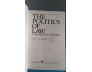 THE POLITICS OF LAW A PROGRESSIVE CRITIQUE 