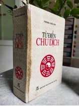 TỪ ĐIỂN CHU DỊCH - TRƯƠNG THIỆN VĂN