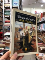 TRUYỆN THẦN TIÊN NĂM CHÂU LỤC - RE SOUPAULT, PHILIPPE SOUPAULT