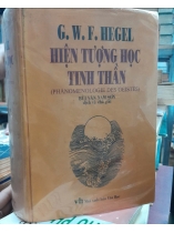 HIỆN TƯỢNG HỌC TINH THẦN - G. W. F. HEGEL