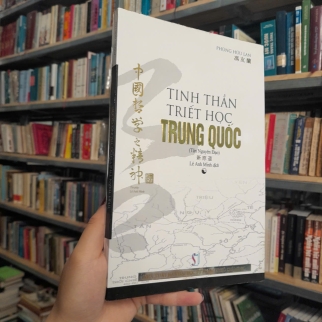 TINH THẦN TRIẾT HỌC TRUNG QUỐC TÂN NGUYÊN ĐẠO - PHÙNG HỮU LAN
