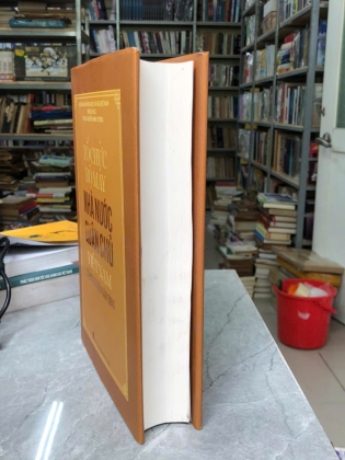 TỔ CHỨC BỘ MÁY NHÀ NƯỚC QUÂN CHỦ VIỆT NAM (TỪ NĂM 939 ĐẾN NĂM 1884) - NGUYỄN MINH TƯỜNG