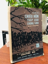 CHIÊU HỒN THẬP LOẠI CHÚNG SINH - ĐÀM QUANG THIỆN