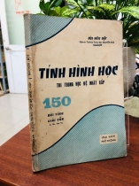 TÍNH HÌNH HỌC THI TRUNG HỌC ĐỆ NHẤT CẤP - BÙI HỮU ĐỘT