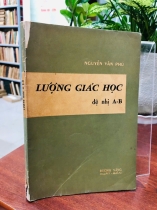 LƯỢNG GIÁC HỌC ĐỆ NHỊ A-B - NGUYỄN VĂN PHÚ