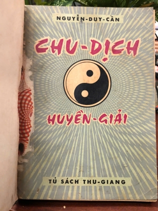 CHU DỊCH HUYỀN GIẢI - NGUYỄN DUY CẦN