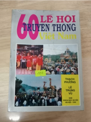 60 truyền thống lễ hội Việt Nam