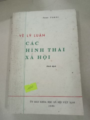 VỀ LÝ LUẬN CÁC HÌNH THÁI XÃ HỘI