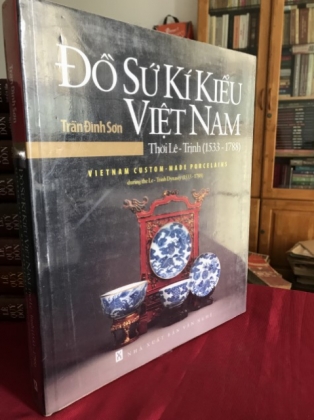 Đồ sứ kí kiểu Việt Nam thời Lê-Trịnh(1533-1788)