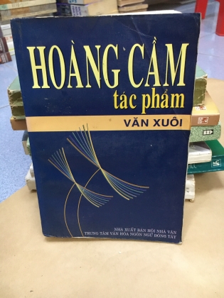 HOÀNG CẦM TÁC PHẨM VĂN XUÔI