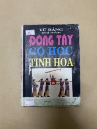 ĐÔNG TÂY CỔ HỌC TINH HOA