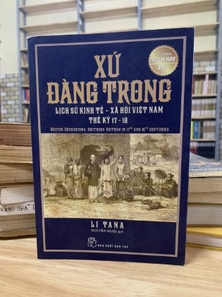 XỨ ĐÀNG TRONG LỊCH SỬ KINH TẾ - XÃ HỘI VIỆT NAM THẾ KỶ 17 - 18