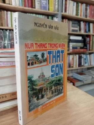 NỬA THÁNG TRONG MIỀN THẤT SƠN