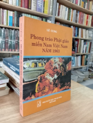 PHONG TRÀO PHẬT GIÁO MIỀN NAM VIỆT NAM NĂM 1963
