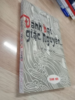 ĐÁNH BẠI GIẶC NGUYÊN