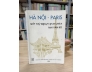 HÀ NỘI PARIS - HỒI KÝ NGOẠI GIAO CỦA MAI VĂN BỘ