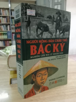 NGƯỜI NÔNG DÂN CHÂU THỔ BẮC KỲ