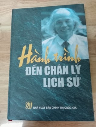 HÀNH TRÌNH ĐẾN CHÂN LÝ LỊCH SỬ