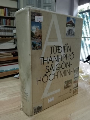 TỪ ĐIỂN THÀNH PHỐ SÀI GÒN - HỒ CHÍ MINH