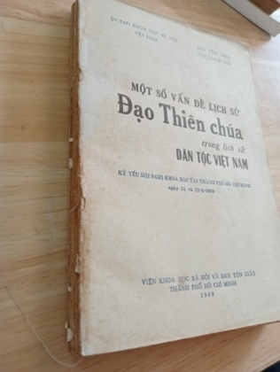 MỘT SỐ VẤN ĐỀ LỊCH SỬ ĐẠO THIÊN CHÚA TRONG LỊCH SỬ DÂN TỘC VIỆT NAM 