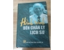 HÀNH TRÌNH ĐẾN CHÂN LÝ LỊCH SỬ