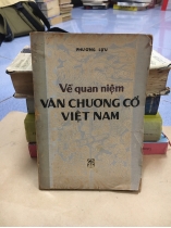 VỀ QUAN NIỆM VĂN CHƯƠNG CỔ VIỆT NAM