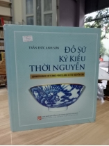 ĐỒ SỨ KÝ KIỂU THỜI NGUYỄN