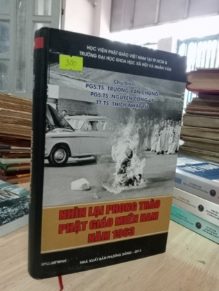 NHÌN LẠI PHONG TRÀO PHẬT GIÁO MIỀN NAM NĂM 1963