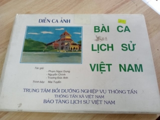 DIỄN CA ẢNH - BÀI CA LỊCH SỬ VIỆT NAM
