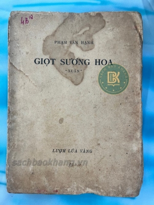 GIỌT SƯƠNG HOA - PHẠM VĂN HẠNH
