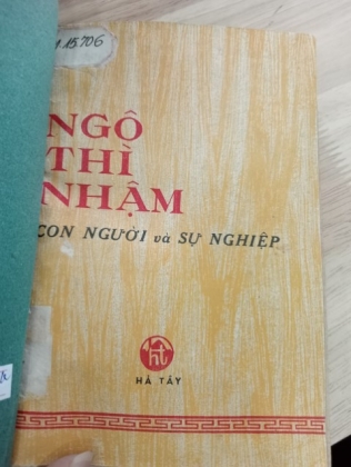 NGÔ THÌ NHẬM CON NGƯỜI VÀ SỰ NGHIỆP