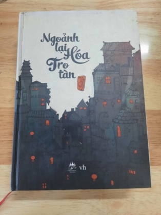 NGOẢNH LẠI HÓA TRO TÀN 