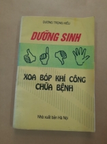 DƯỠNG SINH XOA BÓP KHÍ CÔNG CHỮA BỆNH 