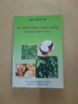 66 CÔNG THỨC THẢO DƯỢC CHỮA CÁC BỆNH NAN Y 