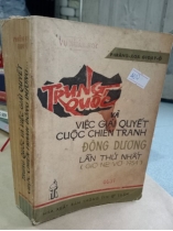 TRUNG QUỐC VÀ VIỆC GIẢI QUYẾT CUỘC CHIẾN TRANH ĐÔNG DƯƠNG LẦN THỨ NHẤT (GIƠ NE VƠ 1954)