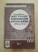 NHỮNG BÀI THUỐC KINH NGHIỆM CHỮA BỆNH PHỤ NỮ 