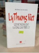 LÝ THƯỜNG KIỆT LỊCH SỬ NGOẠI GIAO VÀ TÔNG GIÁO TRIỀU LÝ