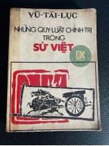 NHỮNG QUY LUẬT CHÍNH TRỊ TRONG SỬ VIỆT 