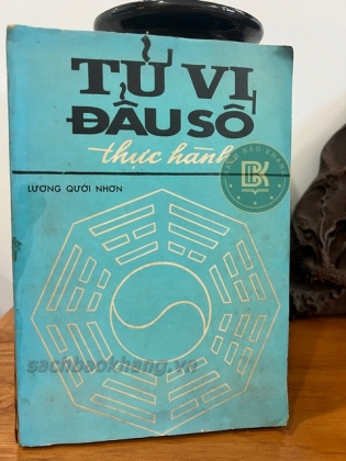 TỬ VI ĐẨU SỐ THỰC HÀNH - LƯƠNG QƯỚI NHƠN