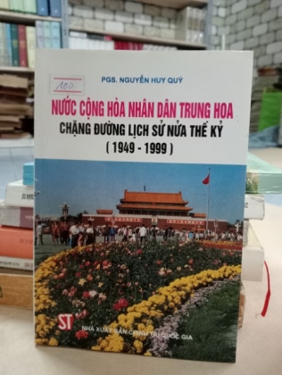 NƯỚC CỘNG HOÀ NHÂN DÂN TRUNG HOA CHẶNG ĐƯỜNG LỊCH SỬ NỬA THẾ KỶ