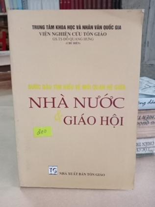 BƯỚC ĐẦU TÌM HIỂU VỀ MỐI QUAN HỆ GIỮA NHÀ NƯỚC VÀ GIÁO HỘI