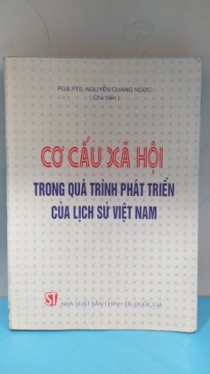 CƠ CẤU XÃ HỘI TRONG QUÁ TRÌNH PHÁT TRIỂN CỦA LỊCH SỬ VIỆT NAM