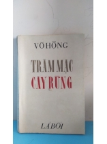 TRẦM MẶC CÂY RỪNG 