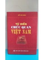 TỪ ĐIỂN CHỨC QUAN VIỆT NAM