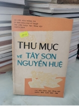 THƯ MỤC VỀ TÂY SƠN NGUYỄN HUỆ 