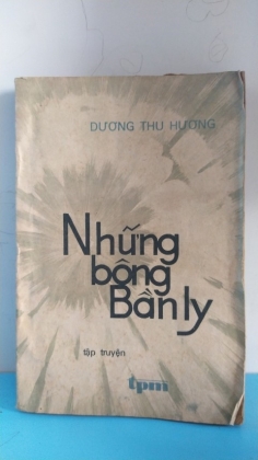 NHỮNG BÔNG BẦN LY - dương thu hương