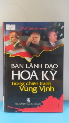 BAN LÃNH ĐẠO HOA KỲ TRONG CHIẾN TRANH VÙNG VỊNH