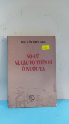VÕ CỬ VÀ CÁC VÕ TIẾN SĨ Ở NƯỚC TA